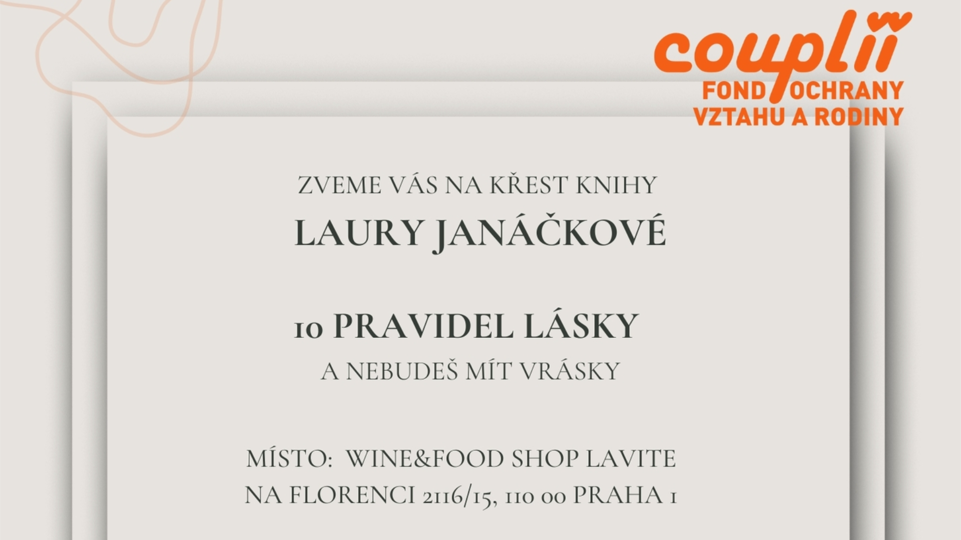 Křest knihy "10 pravidel lásky a nebudeš mít vrásky" s Laurou Janáčkovou